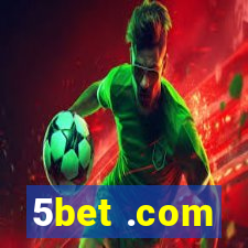 5bet .com